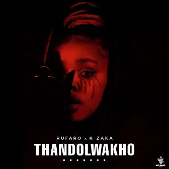 Thandolwakho by Rufaro