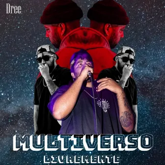 Multiverso by Dree