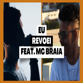 Eu Revoei by Celsinn MC