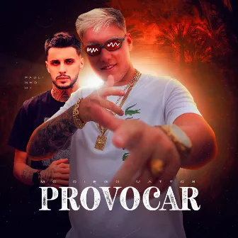 Provocar by Paulinho DJ