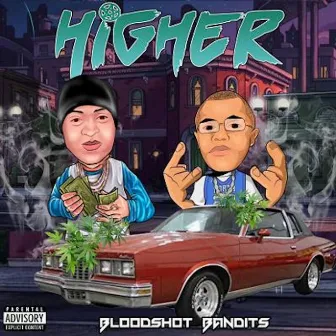 Higher by Bloodshot Bandits