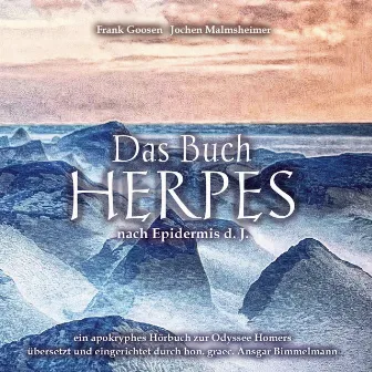 Das Buch Herpes - nach Epidermis d.J. by Jochen Malmsheimer