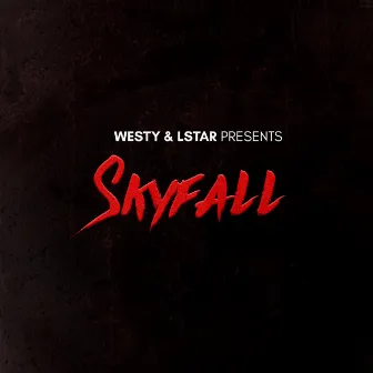 Skyfall by Westy