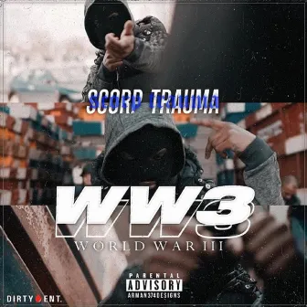 WW3 by Scorp Trauma