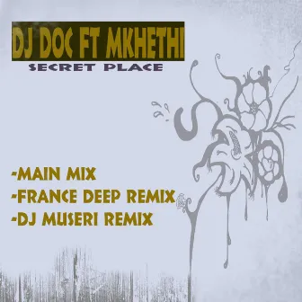 Secret Place by DJ DOC