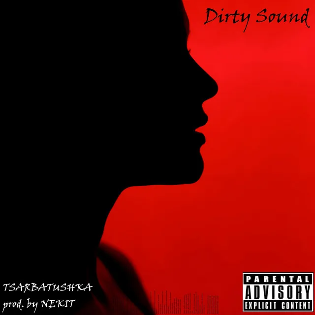 Dirty Sound