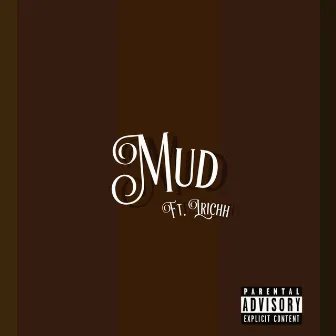 Mud by Golden Gates