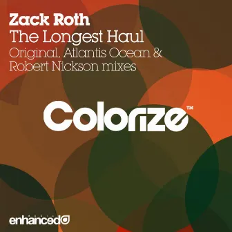 The Longest Haul by Zack Roth