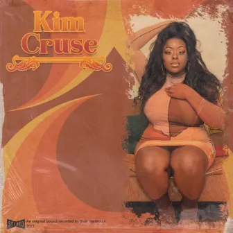 Kim Cruse by Kim Cruse