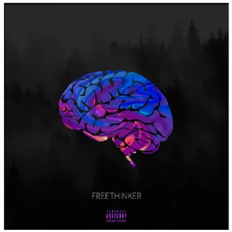 FREETHINKER by Big A