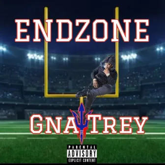 EndZone by GNA Trey