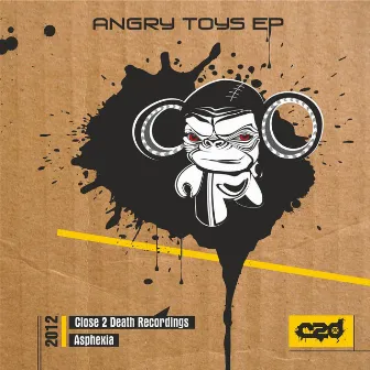 Angry Toys EP by Asphexia