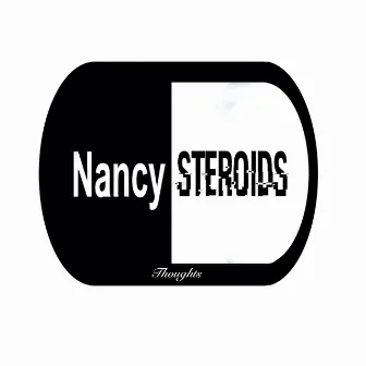 Thoughts by Nancy Steroids