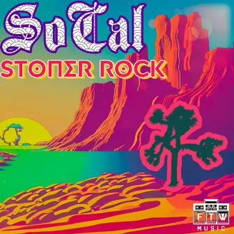 SoCal Stoner Rock by Adam Hamilton