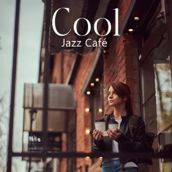 Cool Jazz Café by Café Lounge Bar