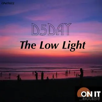 The Low Light by D5Day