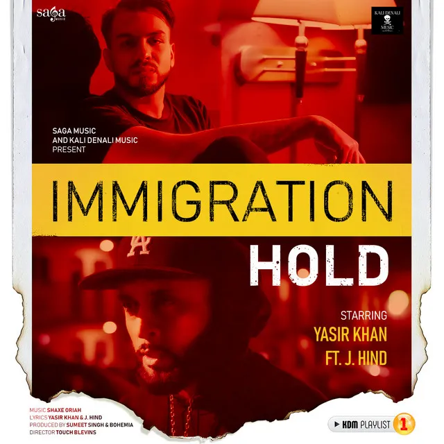 Immigration Hold (From "KDM Playlist 1")