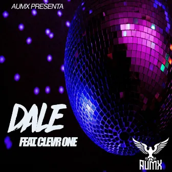 Dale by AUMX