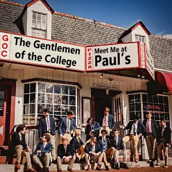 Meet Me at Paul's by The Gentlemen of the College