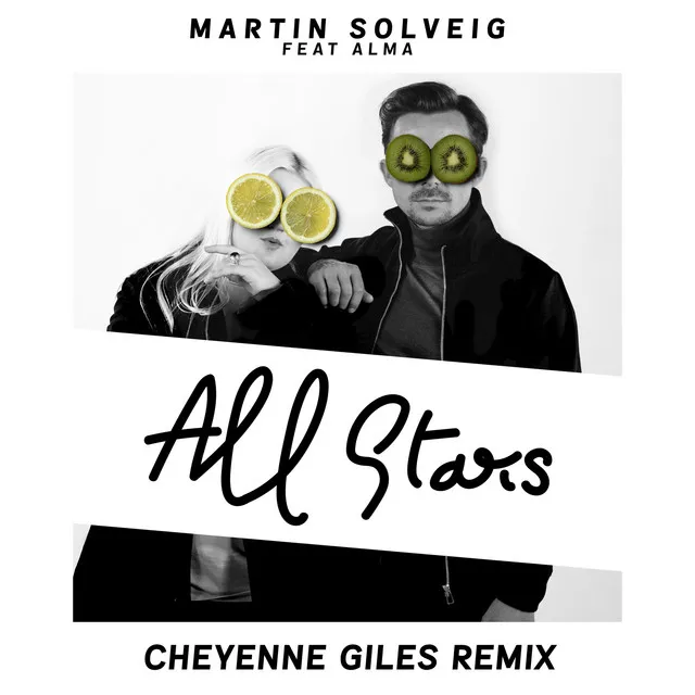 All Stars - Cheyenne Giles Remix