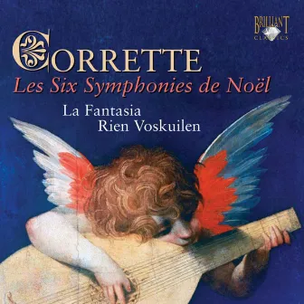 Corette: Les six symphonies de noël by Rien Voskuilen