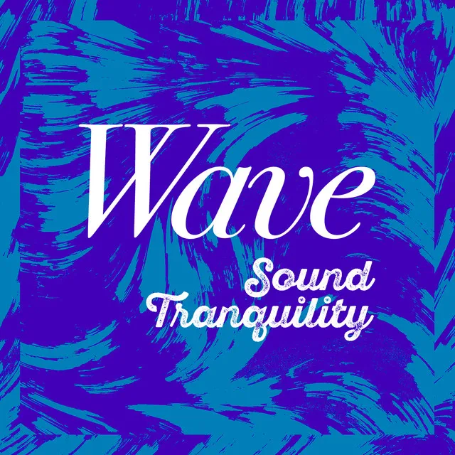 Wave Sound Tranquility