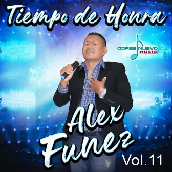 Tiempo de Honra, Vol. 11 by Alex Funez