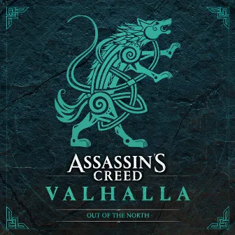 Assassin's Creed Valhalla: Out of the North (Original Soundtrack) by Sarah Schachner