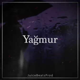 Yağmur by Juice Beats Produktion