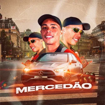 Mercedão by MC Joãozinho