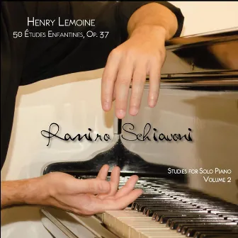 Henry Lemoine: 50 Études Enfantines, Op. 37 by Ramiro Schiavoni