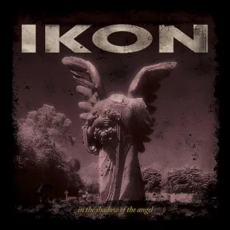 In the Shadow of the Angel by IKON