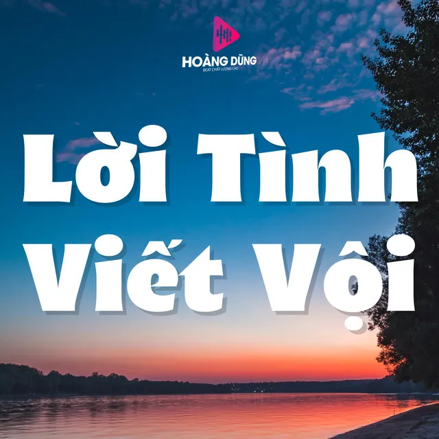 Lời Tình Viết Vội