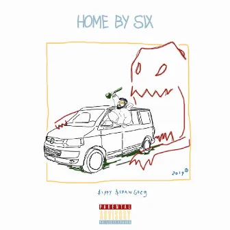 Home by Six by Sippy Straw Greg