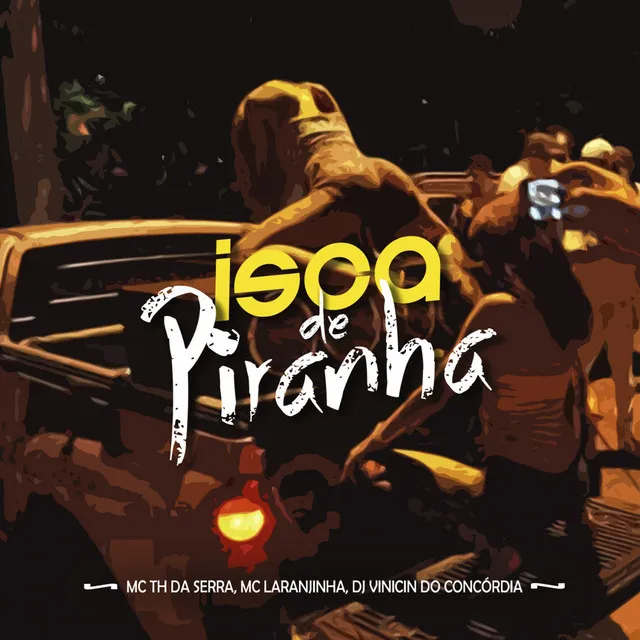 Isca de Piranha