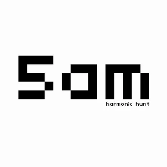 Harmonic Hunt by 5am