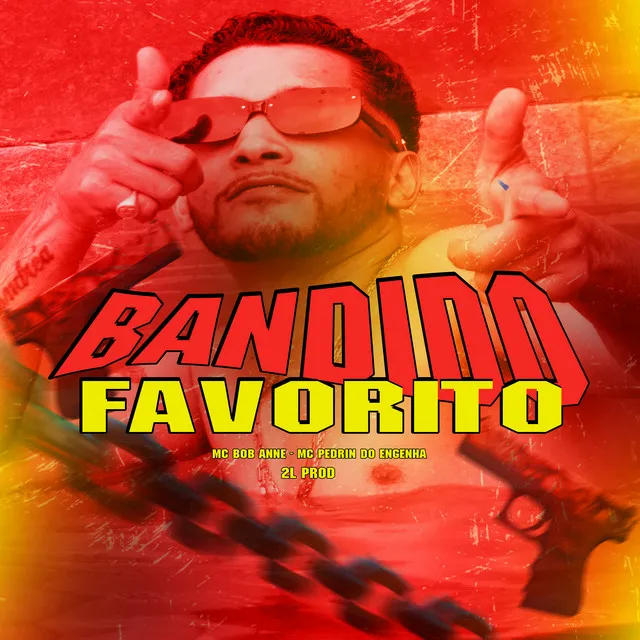 Bandido Favorito