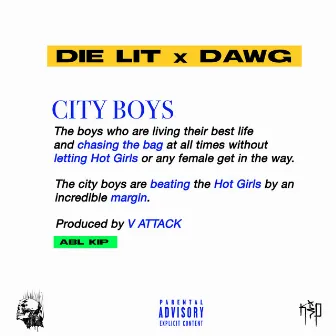 City Boys by Die Lit