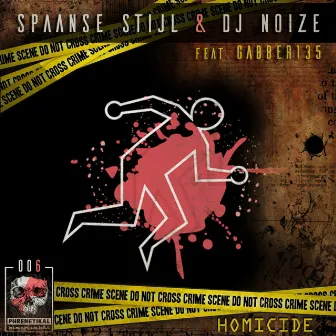 Homicide by DJ Noize