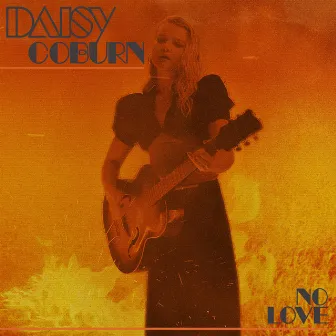 No Love by Daisy Coburn