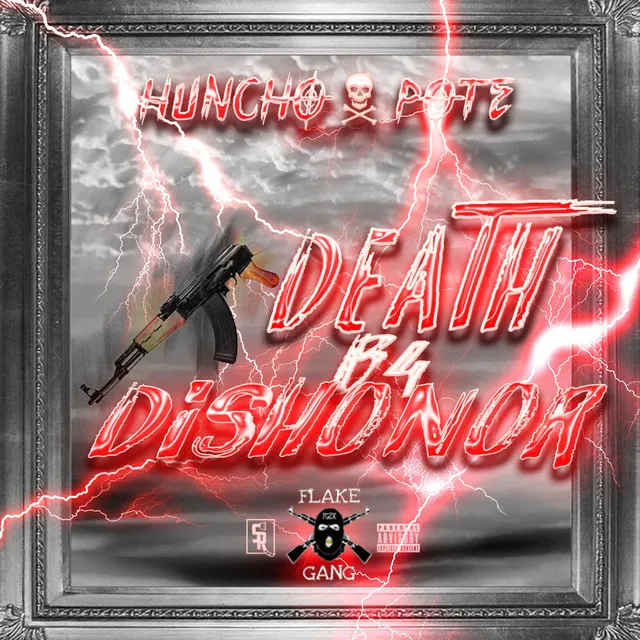 Death B4 Dishonor