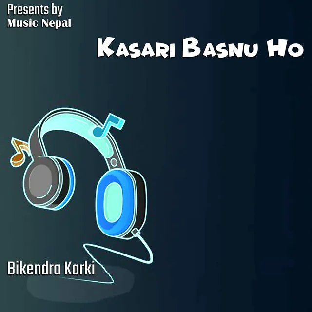 Kasari Basnu Ho