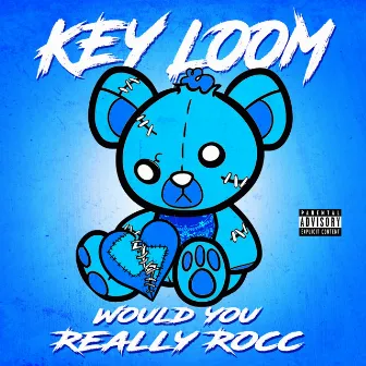 Would You Really Rocc by Key Loom