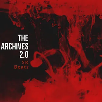 The Archives 2.0 by SK Beats