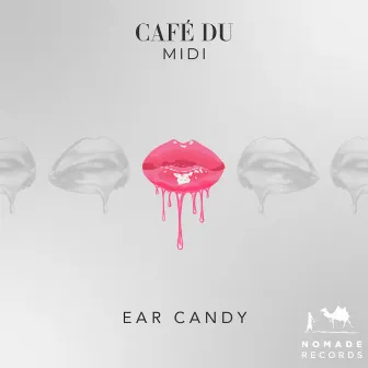 Ear Candy by Café Du MIDI