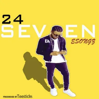 24 Seven by Esongz