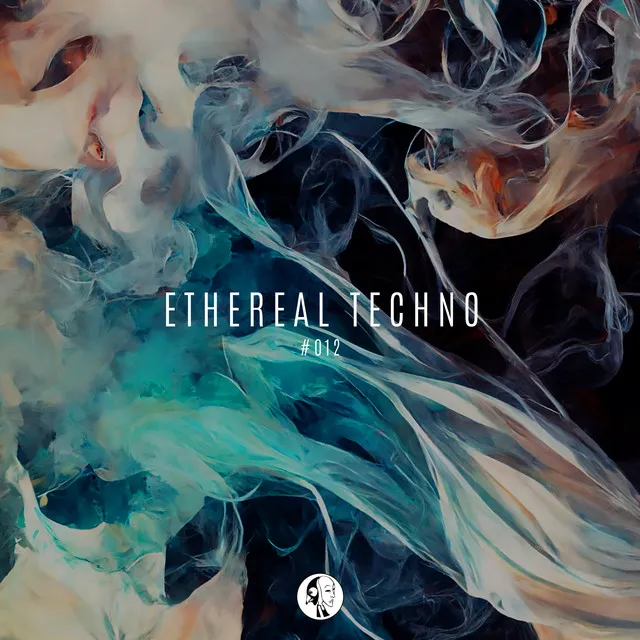 Ethereal Techno #012: Enzyme