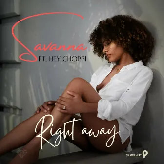 Right Away by Savanna