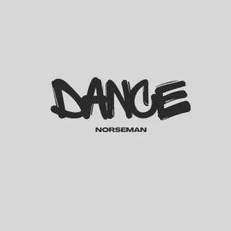 Dance (track 4) by Norseman