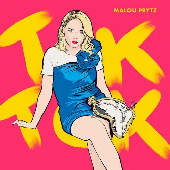 Tik Tok by Malou Prytz